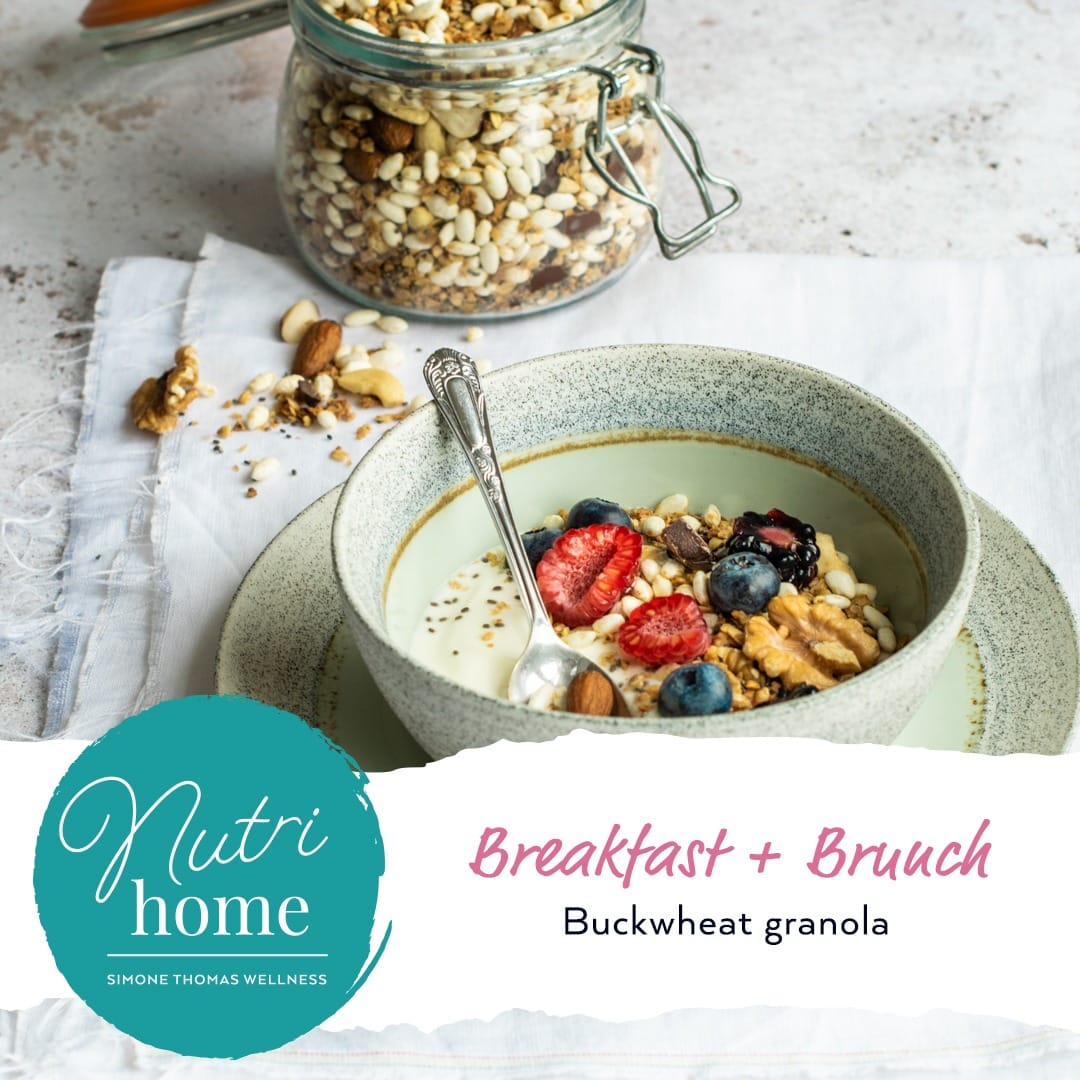 Simone Thomas Wellness Buckwheat Granola Nutrihome Recipe